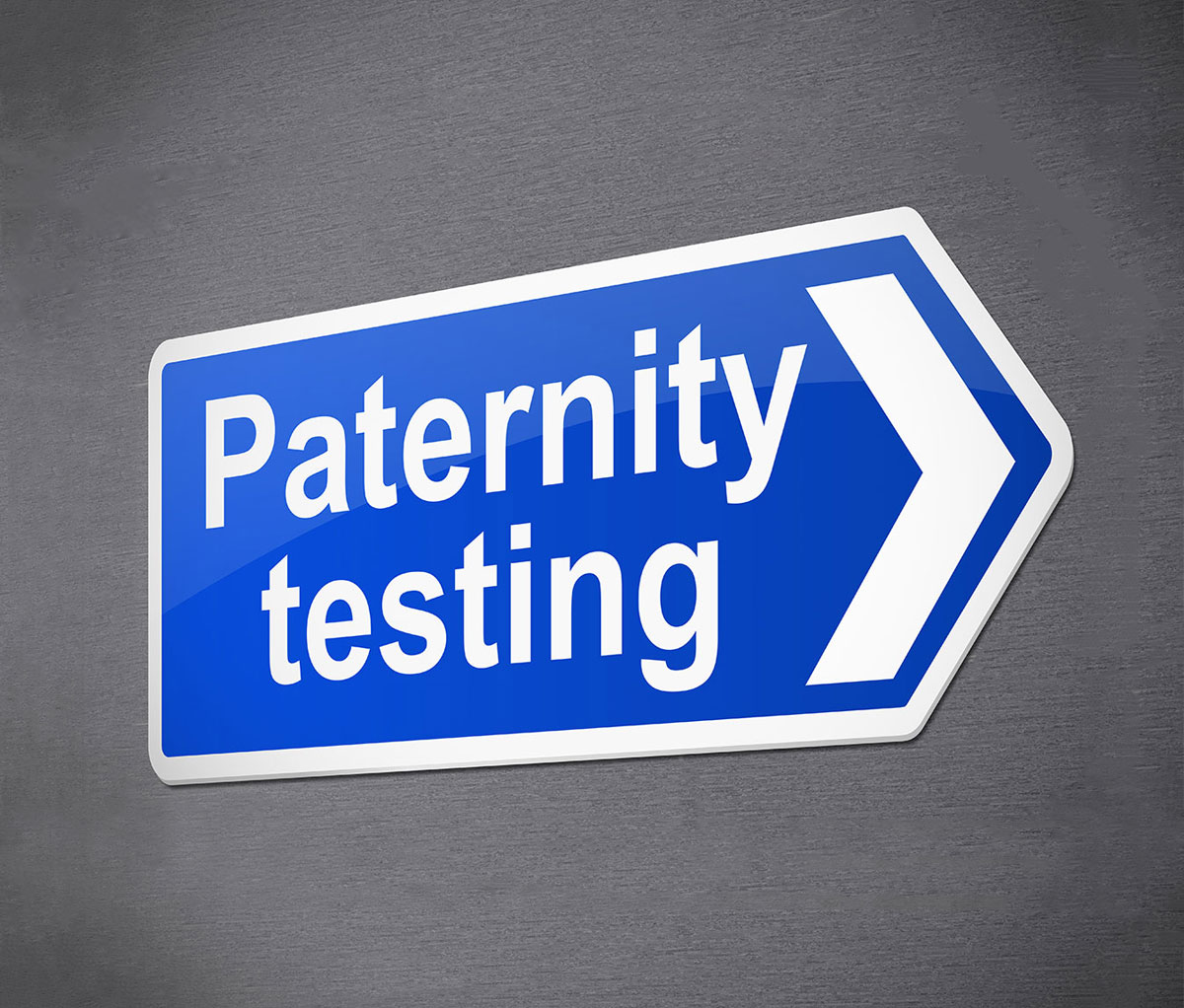 Blue paternity test sign.